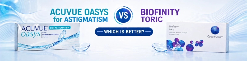 Acuvue Oasys for Astigmatism vs Biofinity Toric